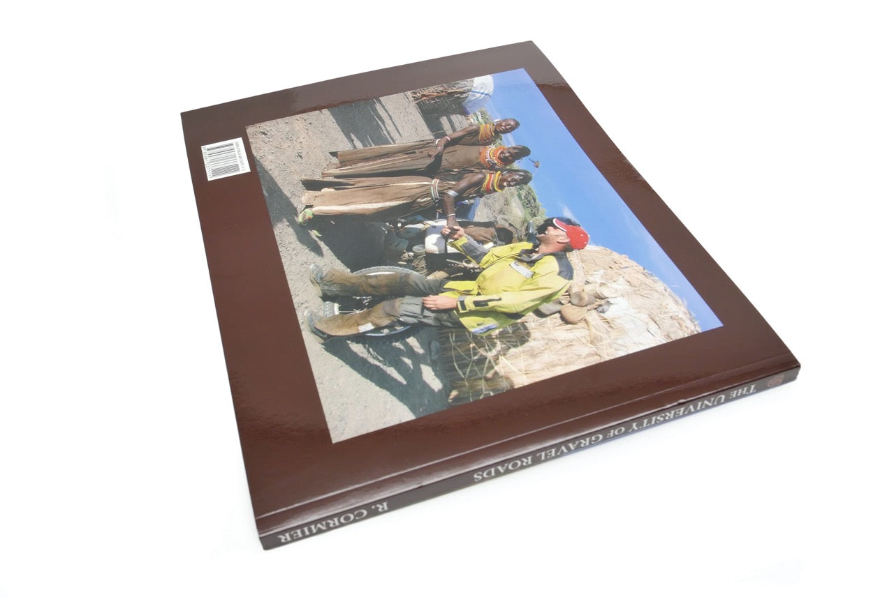 Paperback - The University of Gravel Roads - Global Lessons from a four-year motorcycle adventure